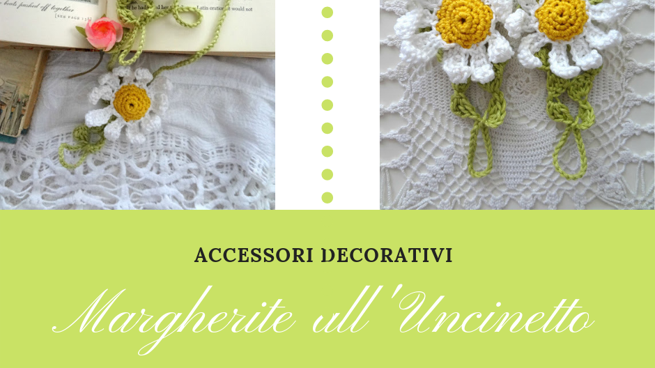 Accessori Decorativi – Margherite all’Uncinetto