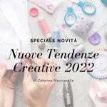 Nuove Tendenze Creative 2022